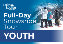Youth Full-Day Snowshoe Tour (12-17)