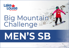 Big Mountain Challenge - Men's Snowboard (18+)