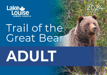 Adult Trail of the Great Bear (18-64)