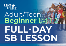 Adult/Teen Full Day Group Beginner Snowboard Package Levels 1-2 (Age 13+)