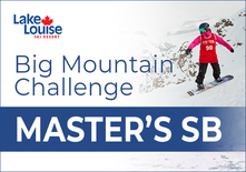 Big Mountain Challenge - Masters Snowboard (40+)