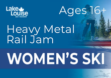 Heavy Metal Jam - Women's Ski (16+)